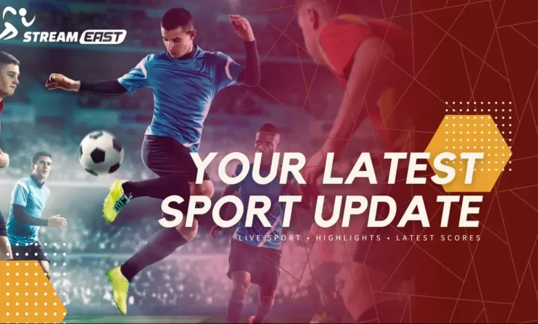 Streameast: The Ultimate Guide to Streaming Sports Online streameast